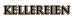KELLEREIEN